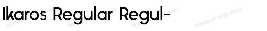 Ikaros Regular Regul字体转换